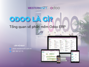 Odoo ERP là gì? Tất tần tật về phần mềm Odoo Odoo ERP
